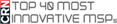 CRN Top 40 Most Innovative MSPs