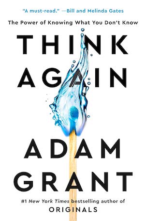 Think Again by Adam Grant